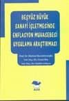 Beşyüz Büyük Sanayi İşletmesinde Enflasyon Uyg.