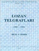 Lozan Telgrafları I (1922-1923)