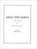 Millî Mücadele (1919 - 1922) Belgeler