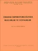 Osmanlı İmparatorluğunda Bulgarlar ve Voynuklar