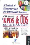 A Testbook of Elementary and Pre- Intermediate Learners KPDS- ÜDS Soru Bankası