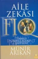 Aile Zekası "Family Intelligent Quotient" FIQ