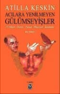 Acılara Yenilmeyen Gülümseyişler