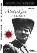 Atatürk`ün Anıları