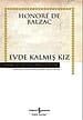 Evde Kalmış Kız