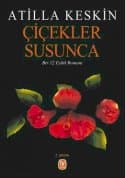 Çiçekler Susunca