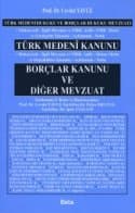 Türk Medeni Hukuku ve Borçlar Hukuku Mevzuatı