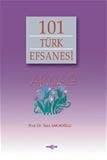 101 Türk Efsanesi