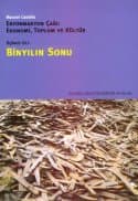 Binyılın Sonu - Enformasyon Çağı: Ekonomi, Toplum ve Kültür Cilt 3