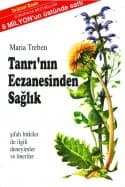Tanrının Eczanesinden Sağlık