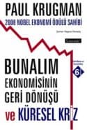 Bunalım Ekonomisinin Geri Dönüşü