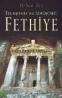 Telmessos`un İzdüşümü / Fethiye