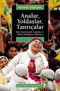 Analar Yoldaşlar Tanrıçalar