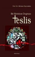 Bir Hıristiyan DoĞması Teslis
