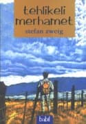 Tehlikeli Merhamet
