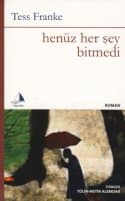 Henüz Her Şey Bitmedi