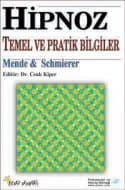 Hipnoz Temel ve Pratik Bilgiler