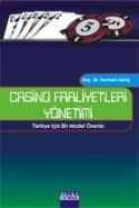 Casino Faaliyetleri Yönetimi