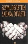 Sosyal Devletten Sadaka Devlete