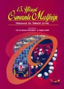 15. Yüzyıl Osmanlı Mutfağı