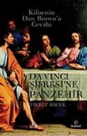 Da Vinci Şifresine Panzehir - Kilisenin Dan Brown'a Cevabı