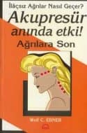 Akupresür - Anında Etki