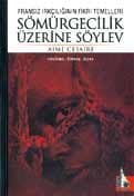 Sömürgecilik Üzerine Söylev