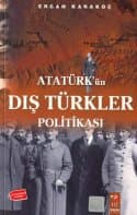 Atatürk'ün Dış Türkler Politikası
