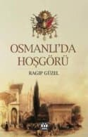 Osmanlı'da Hoşgörü
