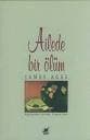 Ailede Bir Ölüm