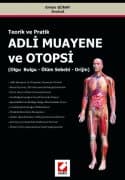 Adli Muayene ve Otopsi