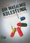 Bir Masalmış Kolesterol