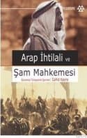Arap İhtilali ve Şam Mahkemesi