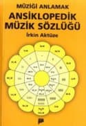 Ansiklopedik Müzik Sözlüğü Müziği Anlamak