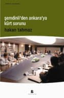 Şemdinli`den Ankara`ya Kürt Sorunu