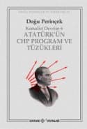 Atatürk`ün CHP Program ve Tüzükleri Kemalist Devrim 6