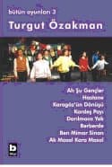 Ah Şu Gençler (Bütün Oyunları, #3)