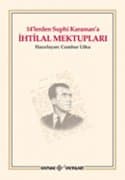 14`lerden Suphi Karamana İhtilal Mektupları