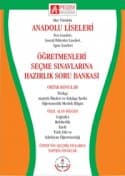 Anadolu Liseleri Öğretmenleri Seçme Sınavlarına Hazırlık Soru Bankası