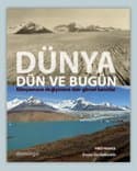 Dünya Dün ve Bugün