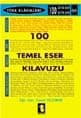 100 Temel Eser Kılavuzu