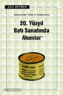 20. Yüzyıl Batı Sanatında Akımlar