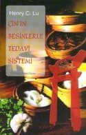 Çin`in Besinlerle Tedavi Sistemi