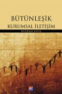 Bütünleşik Kurumsal İletişim