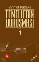 Temellerin Duruşması 1