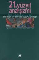 21. Yüzyıl Anarşizmi