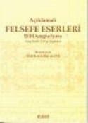 Açıklamalı Felsefe Eserleri Bibl.