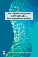 Sivil Toplum Kuruluşlarında Gönüllülük ve İnsan Kayanklarının Yönetimi