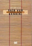 2007 Şiir Yıllığı - Şair Vur Kendini