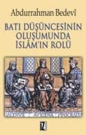 Batı Düşüncesinin Oluşumunda İslam`ın Rolü